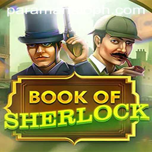 Explore the Mysteries of 'BookOfSherlock' with Paramanalo