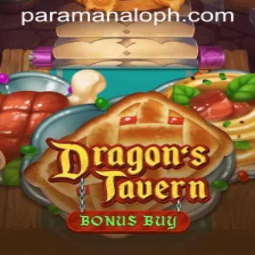 Exploring the Exciting World of DragonsTavern with Paramanalo