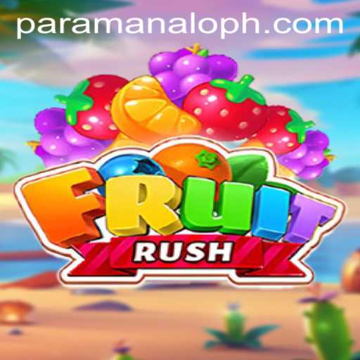 Dive into FruitRush: The Thrilling World of Paramanalo