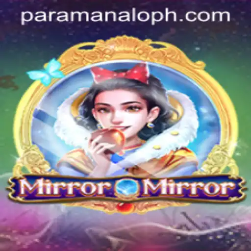 Exploring the Enchanting World of MirrorMirror and Paramanalo