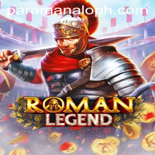 RomanLegend: Unveiling the Thrilling World of Paramanalo