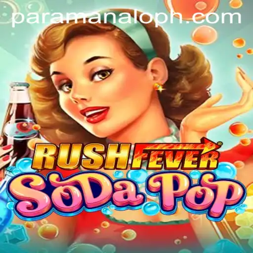 RushFeverSodaPop: Paramanalo Unleashes a New Era of Gaming